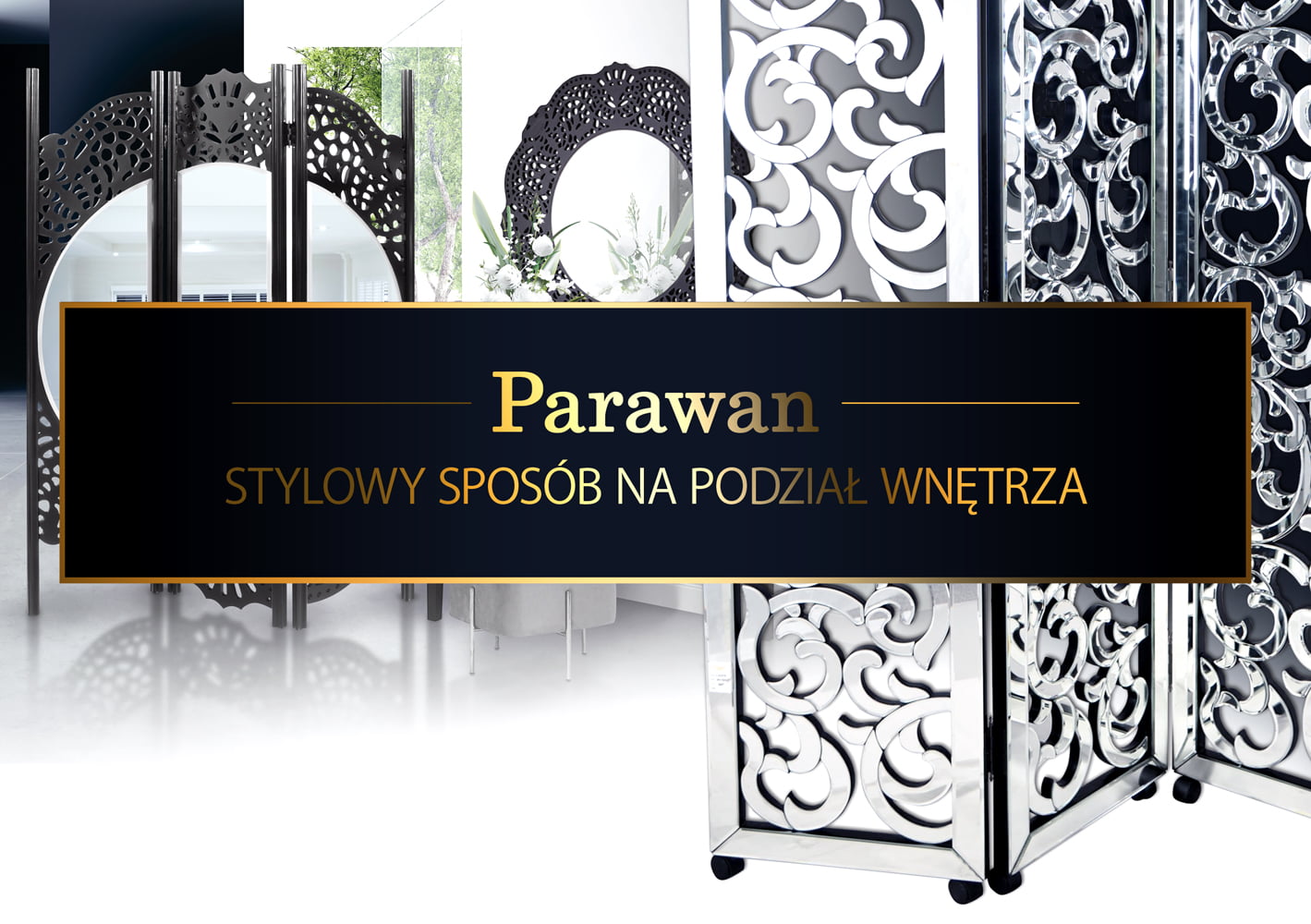 Parawan stylowy sposób na podział wnętrza